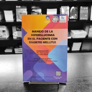Manejo de la Hiperglucemia. Dra. Spósito & Dra. García. Fefmur
