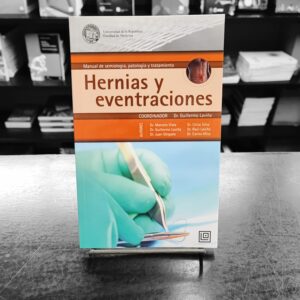 Hernias y Eventraciones. Dr. Guillermo Laviña. Fefmur