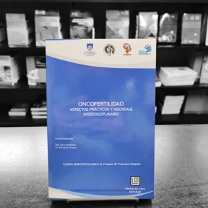 Oncofertilidad. Dra. Kimelman, Dr. Taranto. Fefmur