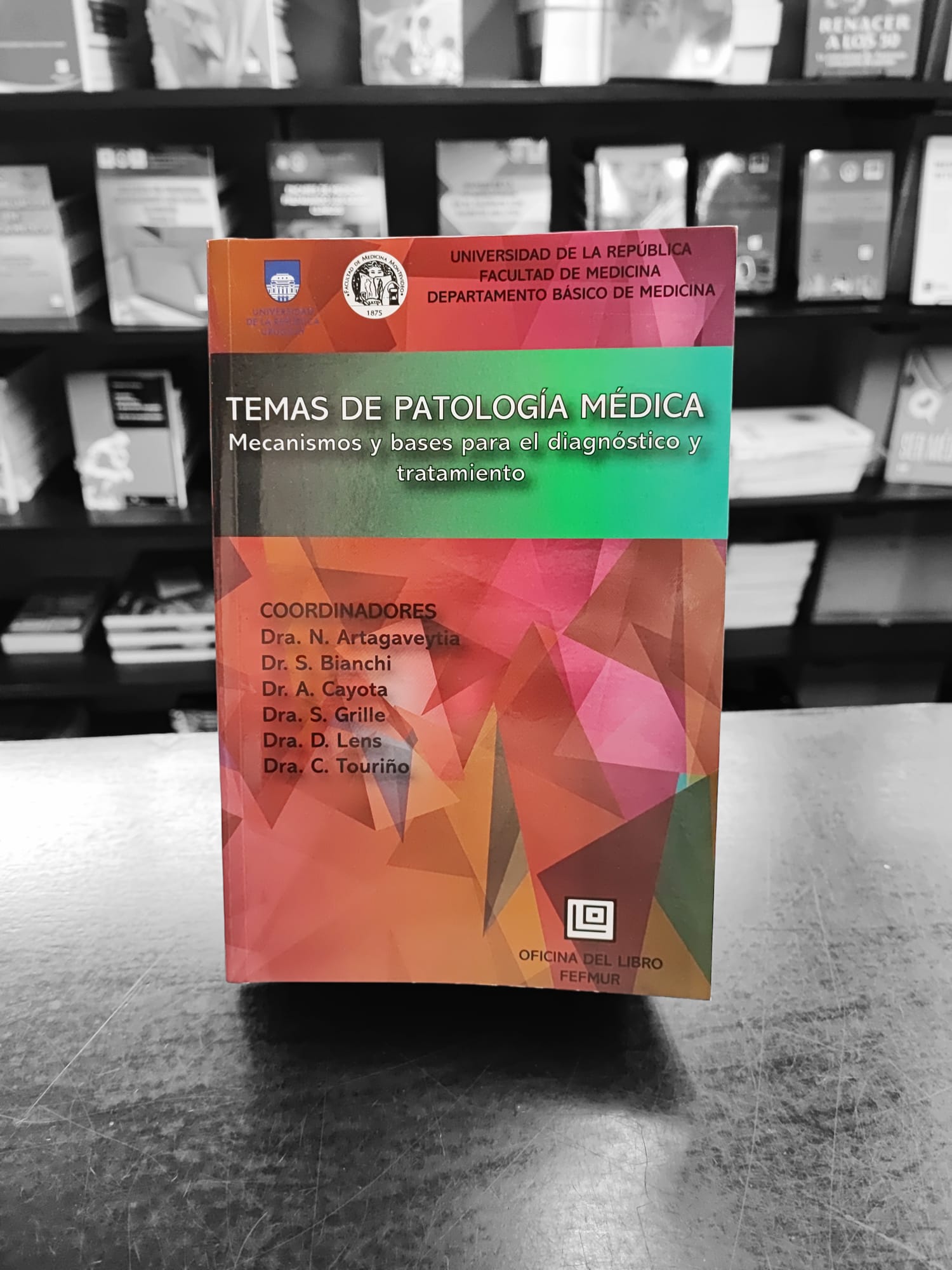 Temas de Patología Médica . Artagaveytia, Bianchi. Fefmur